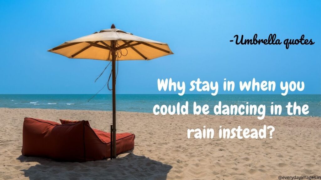 Umbrella Quotes