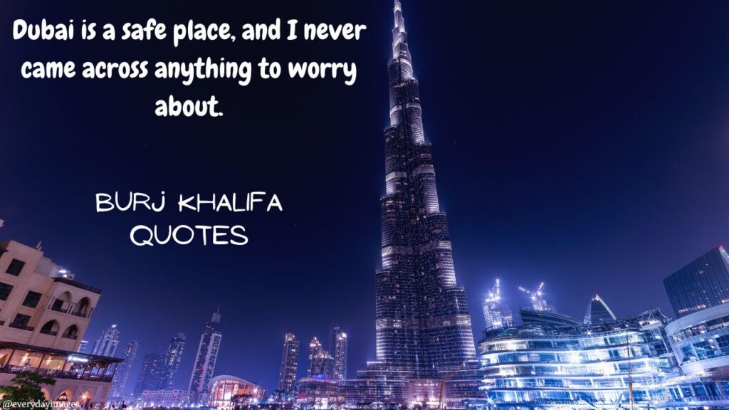 Burj Khalifa Quotes