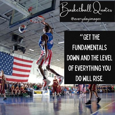 Quotes about Basketball