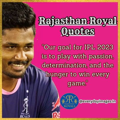 Rajasthan Royal IPL 2023 Quotes