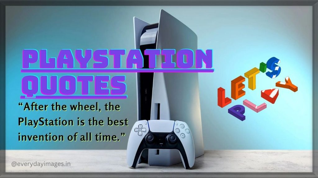 Playstation Quotes