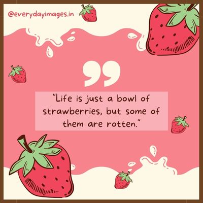 Sweet Strawberry Quotes