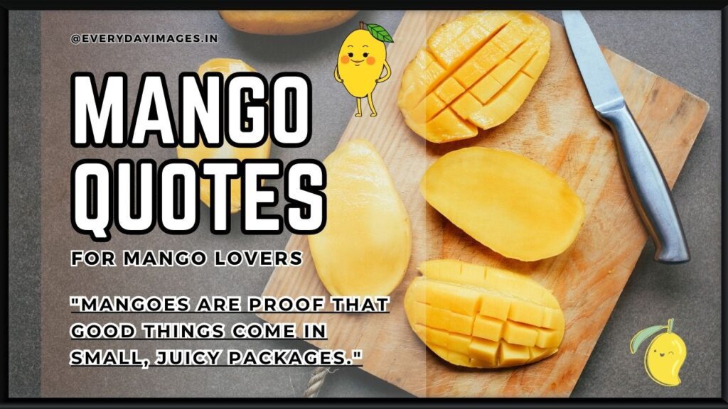 Mango Quotes
