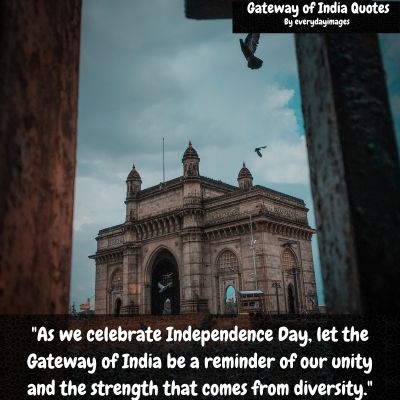 Independence Day Gateway Of India Quotes