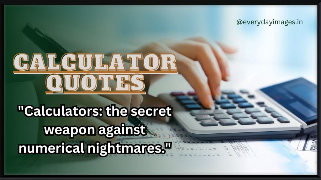 Calculator quotes