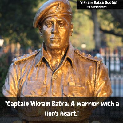 Quotes on Vikram Batra