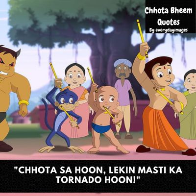 Chhota Bheem Quotes in Hindi