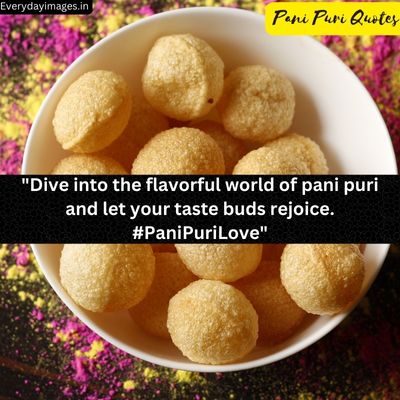 Pani Puri quotes for Instagram