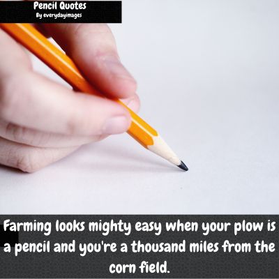 Cute Pencil Quotes
