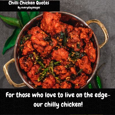 Chilli chicken Daily Quotes
