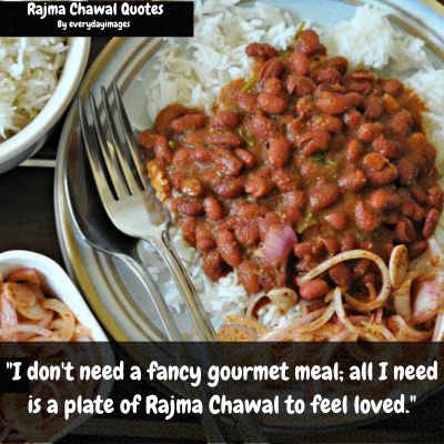 I love Rajma Chawal Quotes