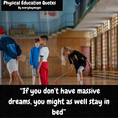 Sports teacher Motivational quotes 