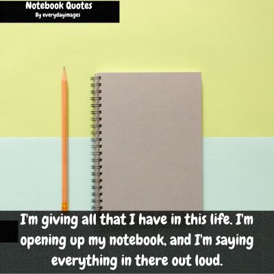 Famous Notebook Quotes