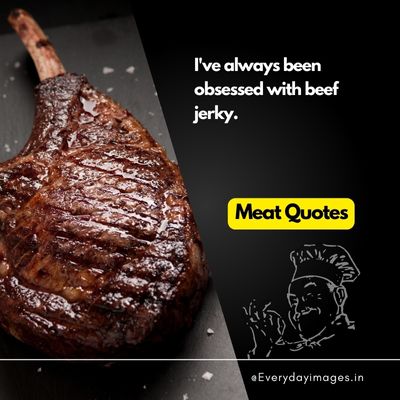 Beef jerky love Meat Captions