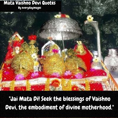 Jai Mata Di Vaishno Devi Quotes