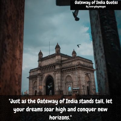 Motivational Gateway of India Quotes