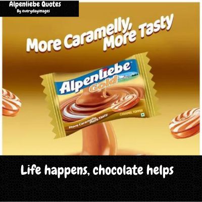Chocolate Alpenliebe Quotes