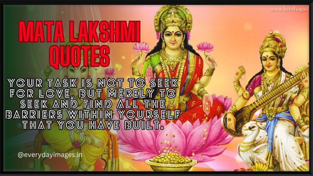 Mata Lakshmi Quotes