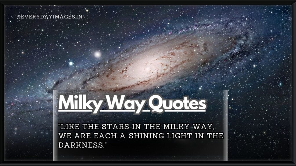 Milky Way Quotes