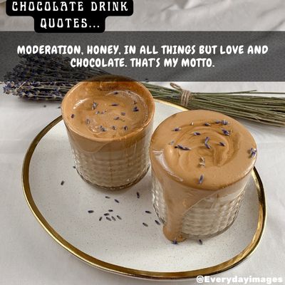 Tasty Chocolate Drink Quotes
