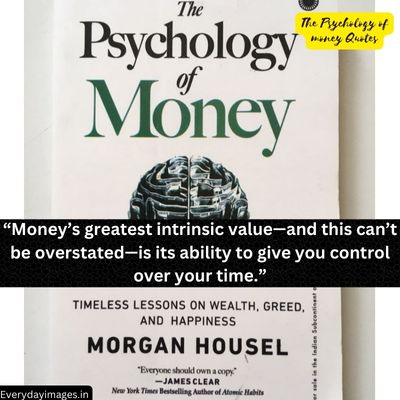 Inspirational The Psychology of Money Quotes