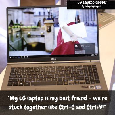 Funny LG Laptop Quotes