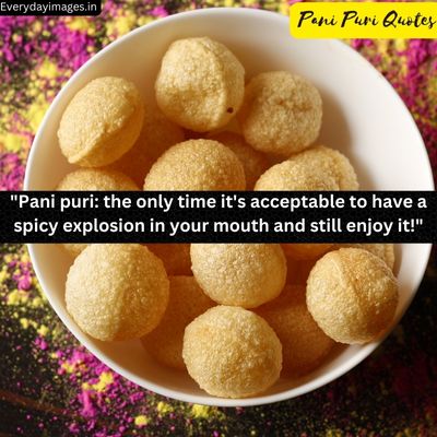 Pani Puri Funny Quotes