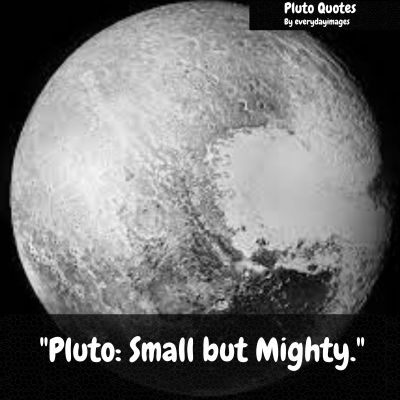 Short Pluto Quotes