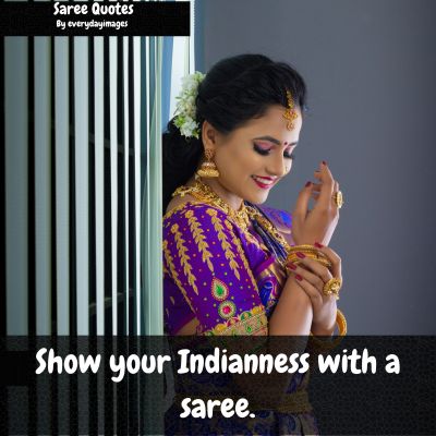 Indian Saree Quotes