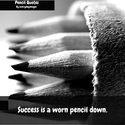 Pencil Quotes for Students