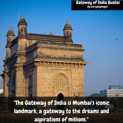 Gateway Of India Mumbai Quotes