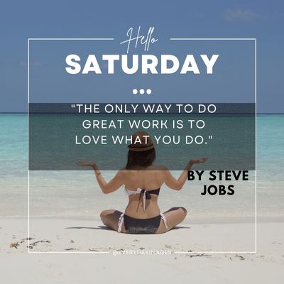 Motivational Saturday Quotes