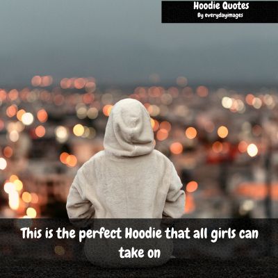 Funny Hoodie Quotes