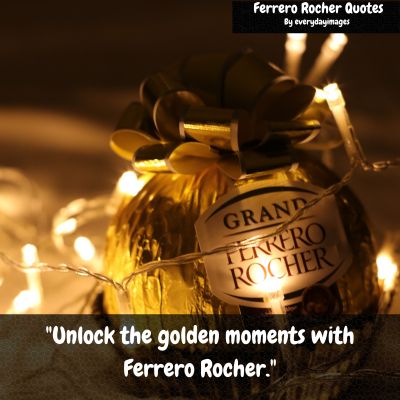 Ferrero Rocher Sayings