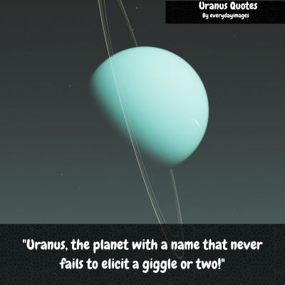 Funny Uranus Quotes