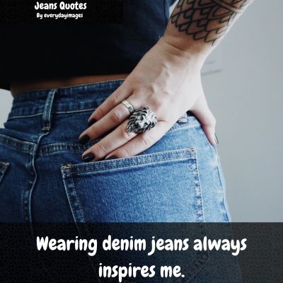 Jeans quotes for Instagram