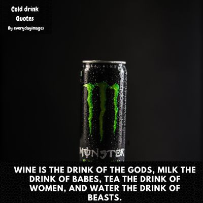 Monster Drink Quotes