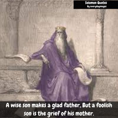 King Solomon Quotes About Life