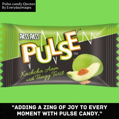 Pulse Candy Quotes For Instagram