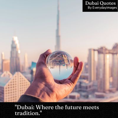 Dubai Sayings