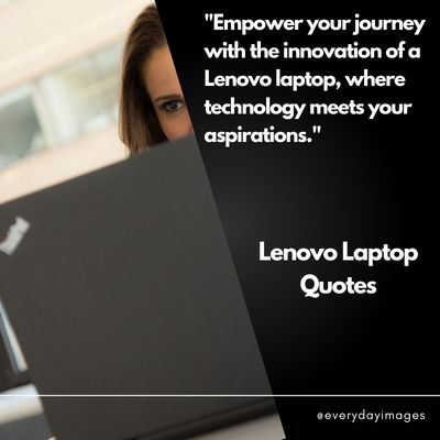 Best Lenovo Laptop Quotes
