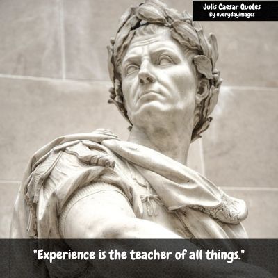 Julius Caesar Quotes About Power