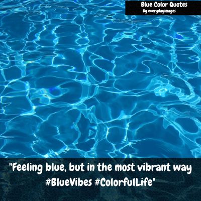 Blue Color Quotes For Instagram