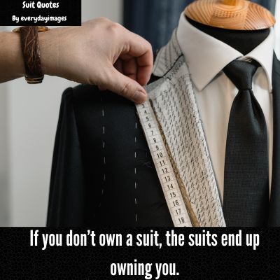 Suit Quotes for Instagram