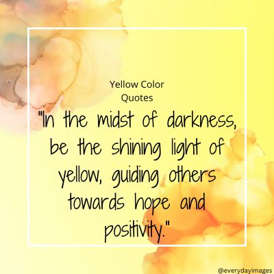 Motivational Yellow Color Quotes