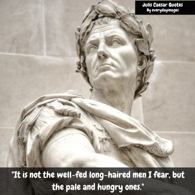 Inspirational Julius Caesar Quotes