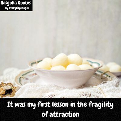 Best Rasgulla quotes
