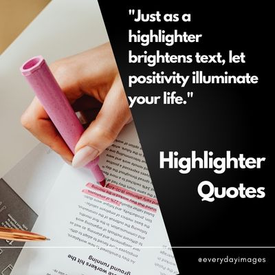 Highlighter Quotes
