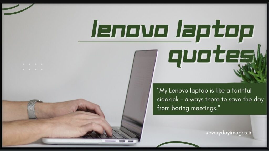 Lenovo laptop quotes