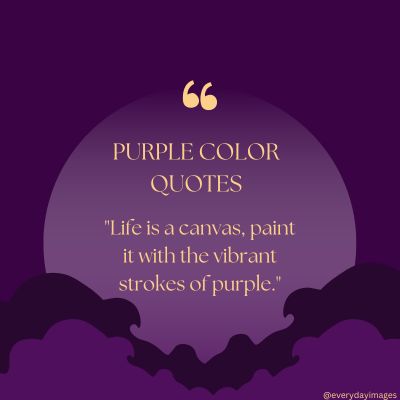 Purple Color Quotes About Life